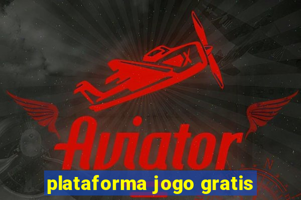 plataforma jogo gratis